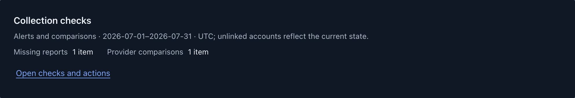 TokenMeter Collection checks for a sample organization, July 2026: missing reports 1 item, provider comparisons 1 item.